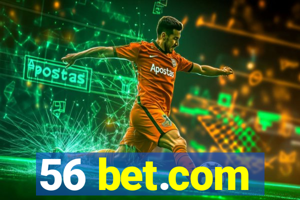 56 bet.com